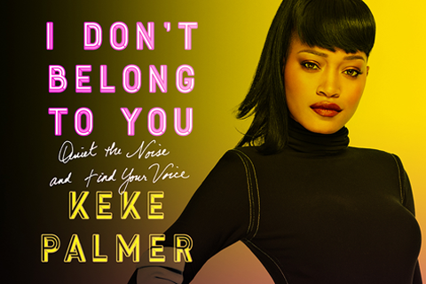 Keke Palmer Opens Up About Sexual Abuse In Her New Book Photo